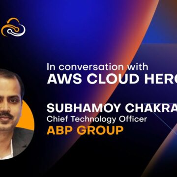 In conversation with Subhamoy Chakraborti, CTO, ABP Group